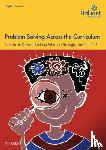 Baker, Ann - Problem Solving Across the Curriculum, 5-7 Year Olds