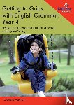 Makhlouf, Charlotte - Getting to Grips with English Grammar, Year 4