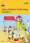 Yemm, Catherine - Datrys Problemau Mathemateg - Blwyddyn 1