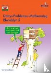 Yemm, Catherine - Datrys Problemau Mathemateg - Blwyddyn 5