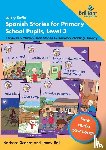 Scanes, Barbara, Bell, Jenny - Luis y Sofia Spanish Stories for Primary School Pupils, Level 3