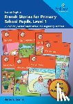 Scanes, Barbara - Luc et Sophie French Stories for Primary School Pupils, Level 1