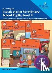 Scanes, Barbara - Luc et Sophie French Stories for Primary School Pupils, Level 4