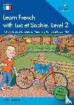 Scanes, Barbara - Learn French with Luc et Sophie, Level 2