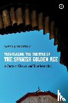 Johnston, David - Translating the Theatre of the Spanish Golden Age