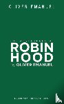Emanuel, Oliver (Author) - The Adventures of Robin Hood