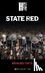 Gupta, Atiha Sen (Author) - State Red
