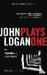 Logan, John (Author) - John Logan: Plays One