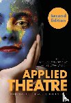  - Applied Theatre Second Edition