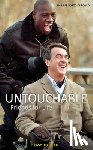 Pozzo di Borgo, Phillipe - Untouchables, Friends for Life