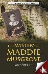 Woolf, Alex - The History of Maddie Musgrove