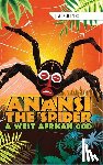 Schinkel, Ruud - Anansi the Spider