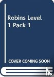  - ROBINS LEVEL 1 PACK 1