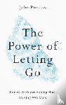 Purkiss, John - The Power of Letting Go