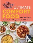Payne, Pip - The Slimming Foodie Ultimate Comfort Food