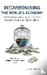  - Decarbonising The World's Economy: Assessing The Feasibility Of Policies To Reduce Greenhouse Gas Emissions