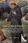 Andrews, Frances - The Other Friars