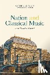 Riley, Matthew, Smith, Anthony D. - Nation and Classical Music