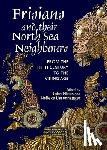  - Frisians and their North Sea Neighbours