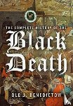 Benedictow, Professor Ole J - The Complete History of the Black Death