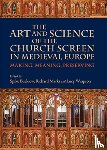  - The Art and Science of the Church Screen in Medieval Europe