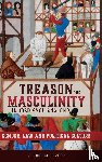 McVitty, E. Amanda - Treason and Masculinity in Medieval England