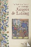  - The Book of the Deeds of the Good Knight Jacques de Lalaing