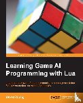 Young, David - Learning Game AI Programming with Lua