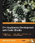 Modak, Biplab Kumar - C++ Application Development with Code::Blocks