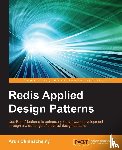 Chinnachamy, Arun - Redis Applied Design Patterns