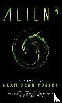 Foster, Alan Dean - Alien 3: The Official Movie Novelization