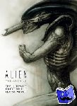 Titan Books - Alien: The Archive-The Ultimate Guide to the Classic Movies - The Archive: The Ultimate Guide to the Classic Movies