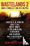 Adams, John Joseph - Wastelands 2: More Stories of the Apocalypse