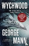 Mann, George - Wychwood
