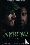 Balderrama, Oscar, Certo, Lauren - Arrow - Vengeance