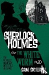 Siciliano, Sam - The Further Adventures of Sherlock Holmes - The White Worm