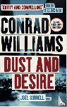 Williams, Conrad - Dust and Desire (A Joel Sorrell Novel)