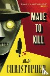 Christopher, Adam - Made to Kill