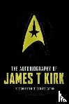 Goodman, David A. - The Autobiography of James T. Kirk
