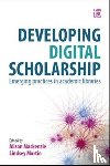  - Developing Digital Scholarship
