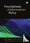 Jaeger, Paul T., Greene Taylor, Natalie - Foundations of Information Policy