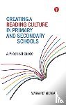 Merga, Margaret K. - Creating a Reading Culture in Primary and Secondary Schools