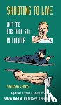 Fairburn, Captain W E, Sykes, Captain E a - Shooting to Live with the One-Hand Gun in Colour - Marksman's Edition