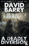 Barry, David - A Deadly Diversion