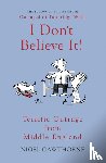 Cawthorne, Nigel - I Don't Believe It!