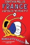 Miller, Jonathan - France, a Nation on the Verge of a Nervous Breakdown