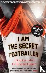 Anon - I Am The Secret Footballer