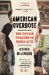 McGreal, Chris - American Overdose