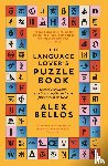 Bellos, Alex - The Language Lover’s Puzzle Book