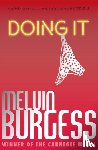 Burgess, Melvin - Doing It